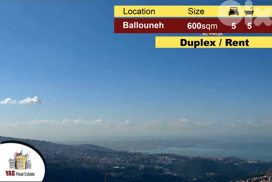 Ballouneh 600m2 | Duplex |Astonishing View | Super Upgraded | MY | 0