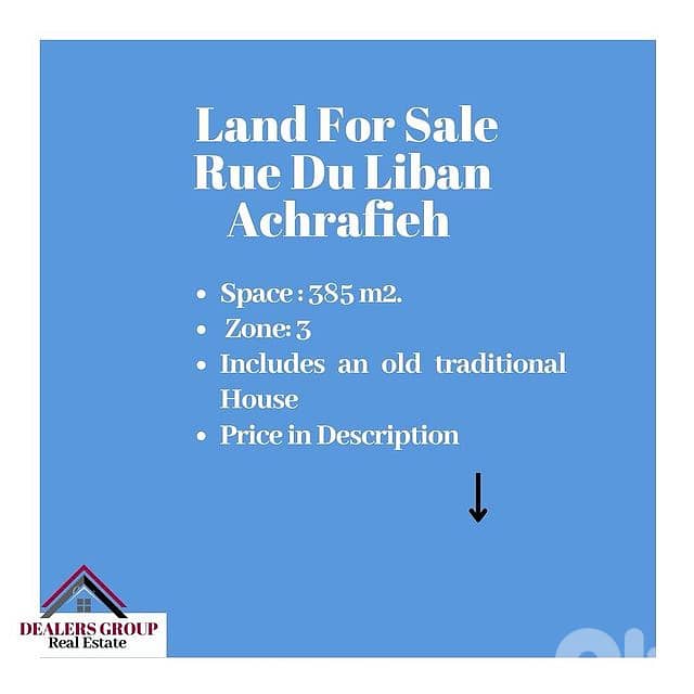 Prime Location Land for sale in Achrafieh Rue du Liban 0