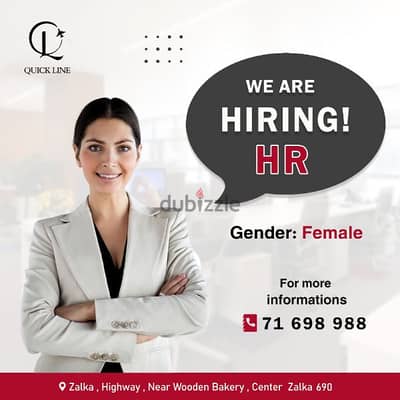 Female HR  Needed