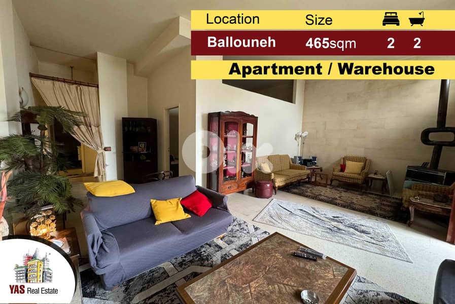 Ballouneh 465m2 Apartment / Warehouse | Road Level | New | Catch | 0