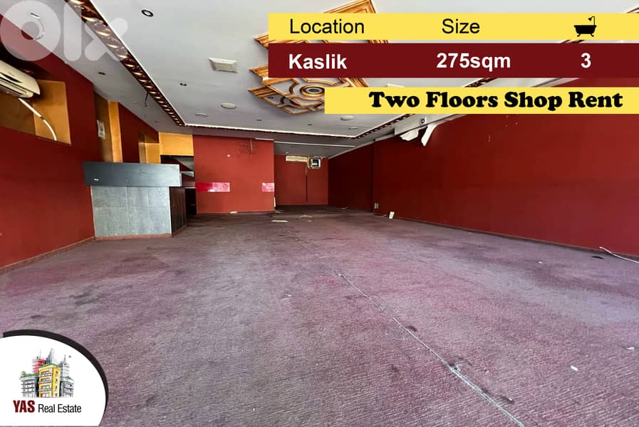 Kaslik 275m2 | Two Floors Shop | Rent | Ideal Investment | EH | 0