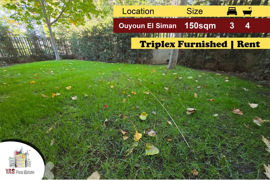 Ouyoun El Siman 150m2 | 50m2 Garden | Furnished Triplex | Rent | DA | 0