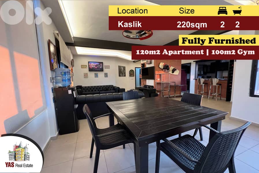 Kaslik 220m2 | 100m2 Gym | Decorated | Furnished | High End | EH | 0