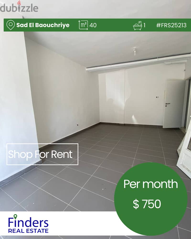 Shop for rent in Sad El Baouchriye! محل للإيجار في سد البوشرية! 0