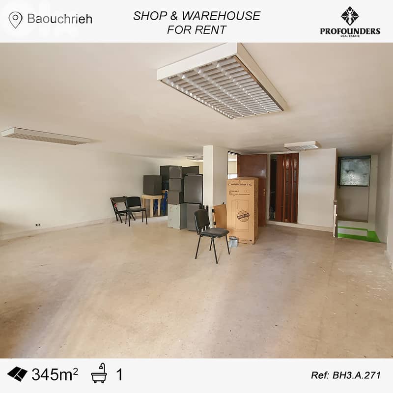 Shop & Warehouse for Rent in Baouchrieh محل و مستودع ايجار في البوشرية 0