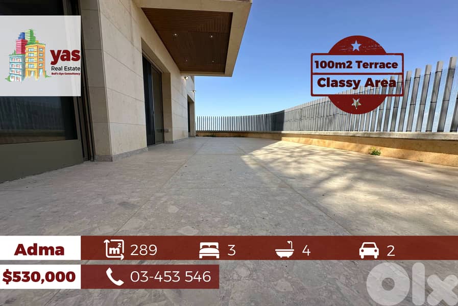 Adma 289m2 | 100m2 Terrace | Brand New | Classy Area|Private Street|RA 0
