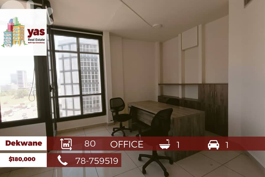 Dekwaneh 80m2 | Office | Prime Location | Furnished | Accessible | AA| 0