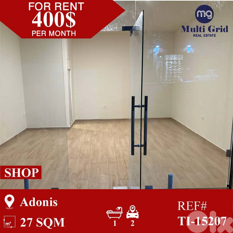 TI-15207 / Shop for Rent in Adonis, محل للايجار في أدونيس 0