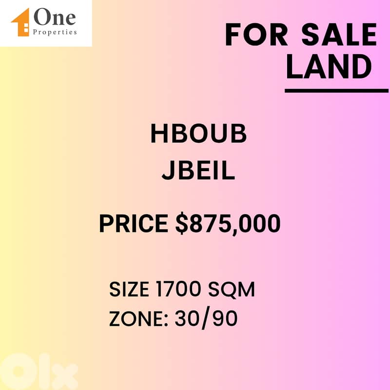 LAND FOR SALE IN HBOUB/JBEIL 0