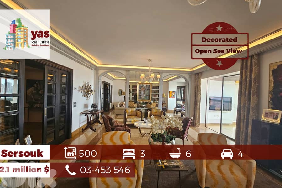 Sersouk 500m2 | Luxury | Decorated | Open Sea View | Prime Location|PA 0