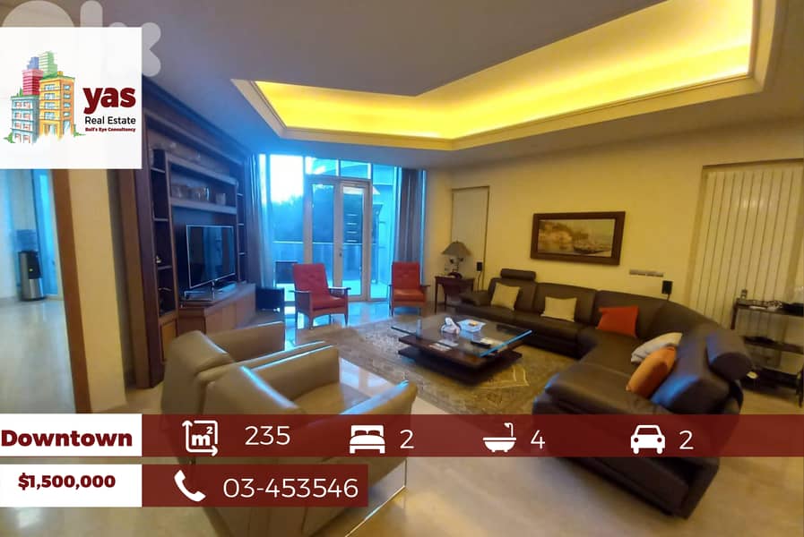 Downtown 235m2 | Furnished | Luxury | Prime Location | PA | 0