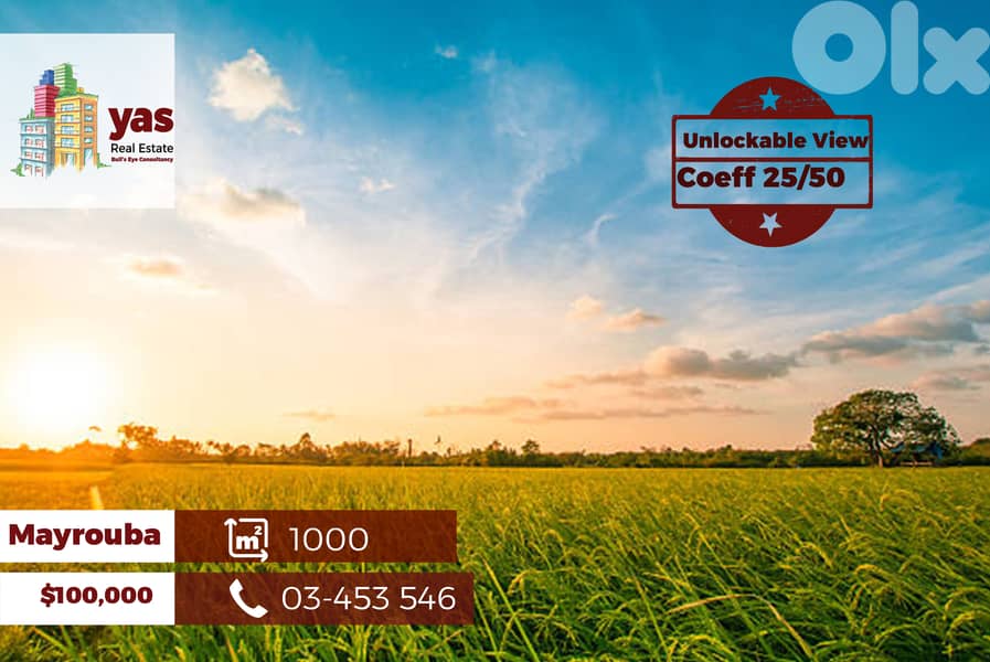 Mayrouba/Amez Borders 1000m2 | Coeff 25/50 | Classy Area | WA 0
