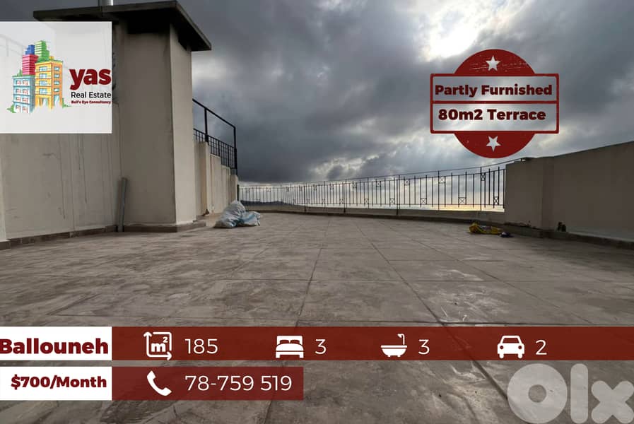 Ballouneh 185m2 | 80m2 Terrace | Partly Furnished | View | KG/TYT 0