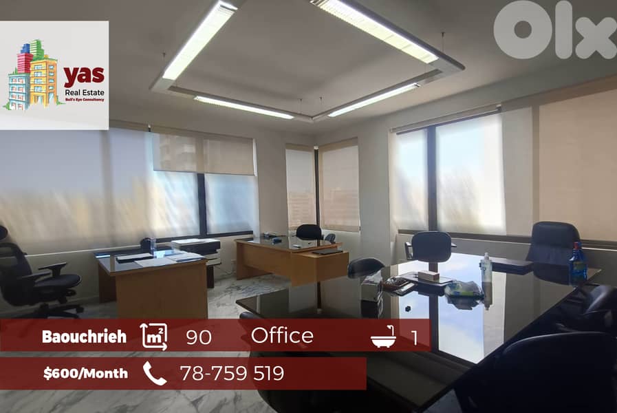 Baouchrieh 90m2 | Luxury Office | prime Location | Rent | AA | 0