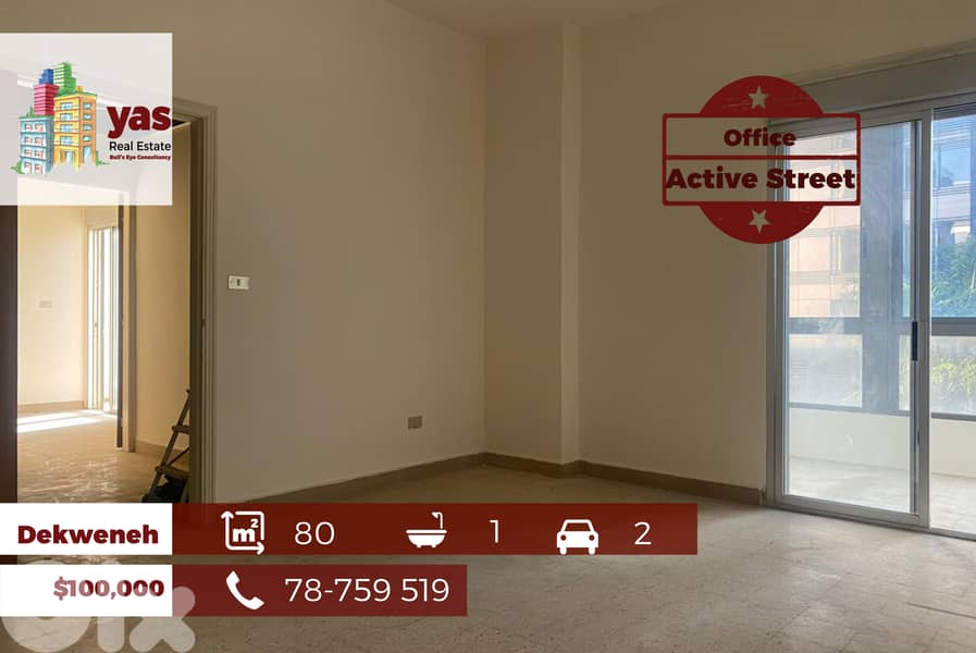 Dekweneh/Mirna El Chalouhi 80m2 | Office | Prime Location | OH 0