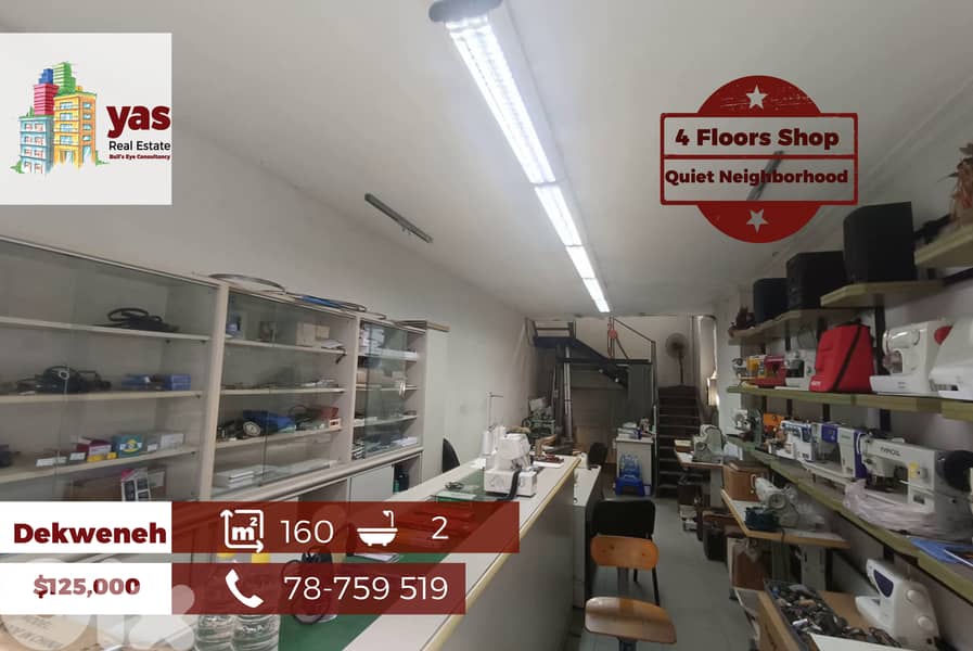 Dekweneh 160m2 | 4 Floors Shop | Quiet | Mint Condition | AA/TYT 0