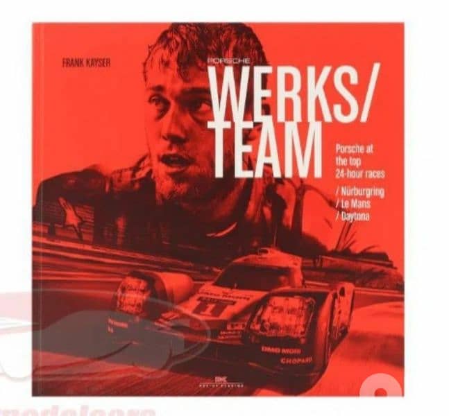 Porsche Works Team Book. 0