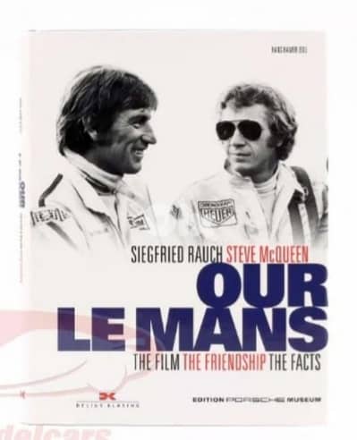 Steve McQueen Our Le Mans Book.