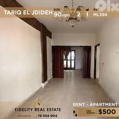 Apartment for rent Tariq El Jdideh ML394  شقة للإيجار في طريق الجديدة