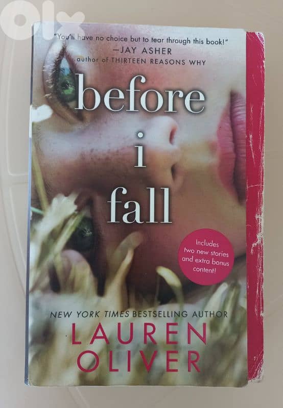 A novel 'before i fall' by: Lauren Oliver 0