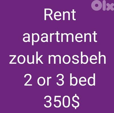 Rent apartment zouk mosbeh 2 or 3 bed