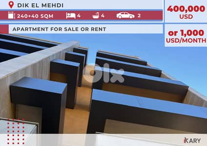 280m2 Apartment for SALE OR RENT in DIK EL MEHDI