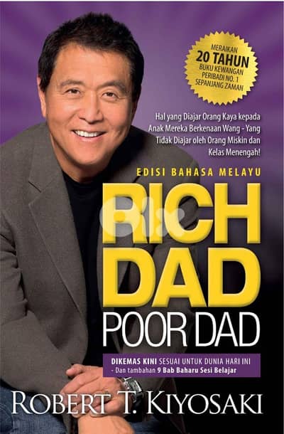 Rich Dad Poor Dad - Robert T. Kiyosaki