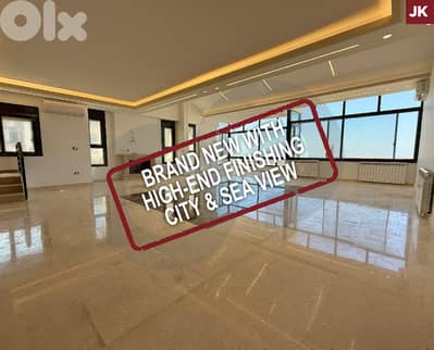 BRAND NEW -HIGH-END FINISHING-CITY & SEA VIEW- Hazmieh REF#JK127683