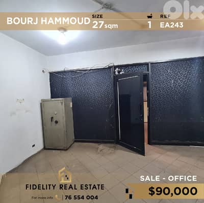 Office for sale in Bourj Hammoud EA243 مكتب للإيجار في برج حمود