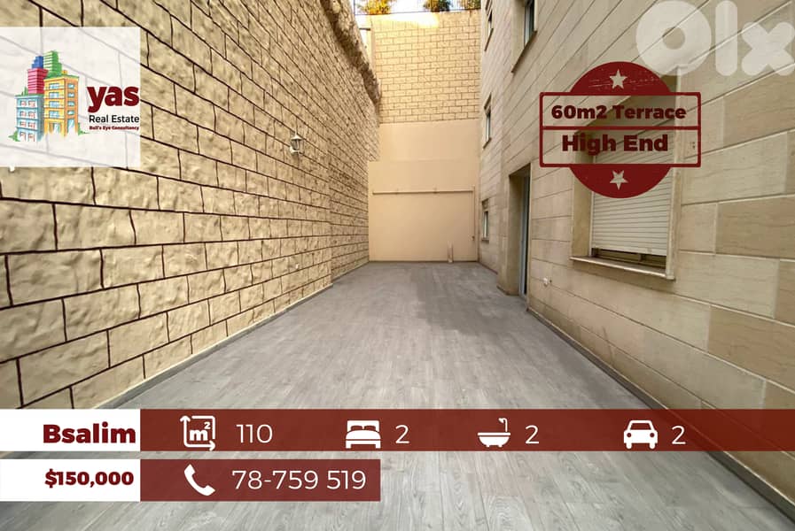 Bsalim 110m2 | 60m2 Terrace | HIgh End | New | Calm Area | PED 0