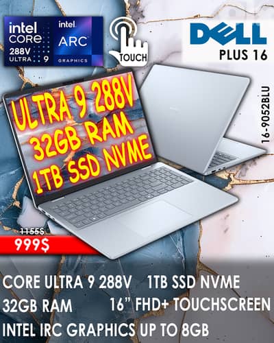 DELL 16 PLUS CORE ULTRA 9 288V INTEL IRC GRAPHICS 16” FHD+ TOUCHSCREEN