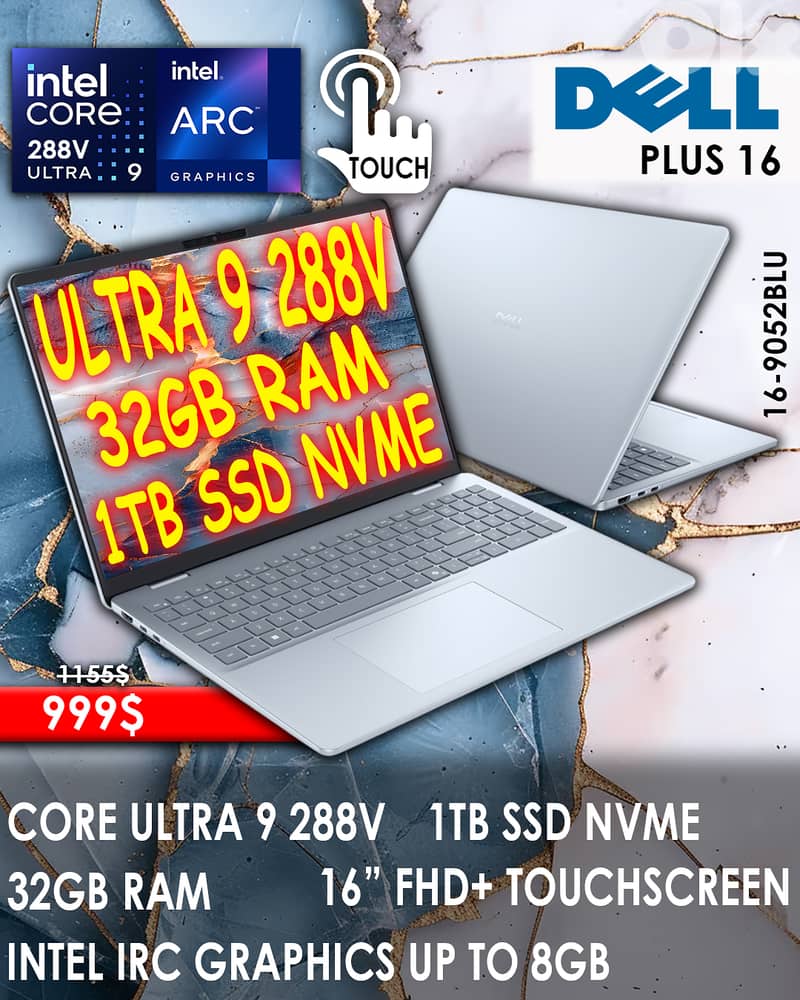 DELL 16 PLUS CORE ULTRA 9 288V INTEL IRC GRAPHICS 16” FHD+ TOUCHSCREEN 0