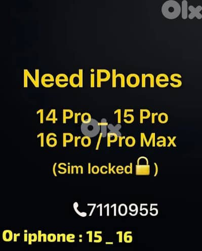 need iphones 14_15_16 ( need jomrok / SIM locked)