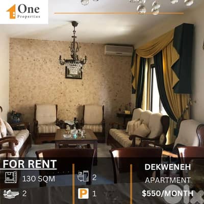 APARTMENT FOR RENT IN DEKWENEH