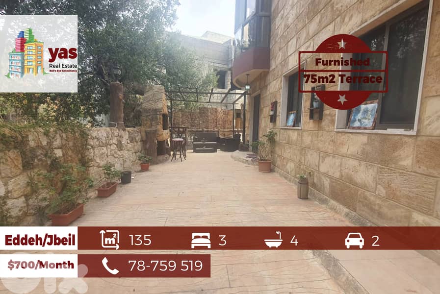 Eddeh/Jbeil 135m22 | 75m2 Terrace | Furnished | Decorated | ABA/EH 0