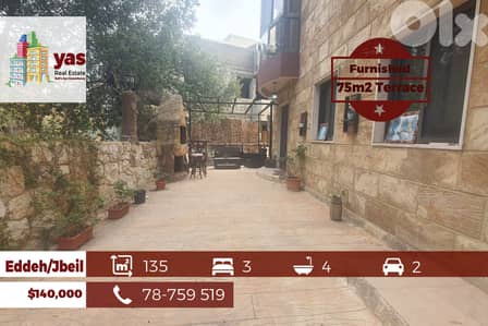 Eddeh/Jbeil 135m2 | 75m2 Terrace | Furnished | Calm Area | ABA/EH