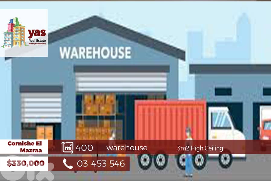 Cornishe El Mazraa 400m2 | Spacious Warehouse | Prime area | TY/MCH | 0