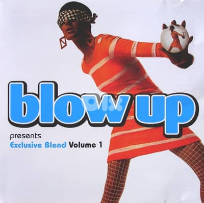 Blow Up Presents Exclusive Blend Volume 1