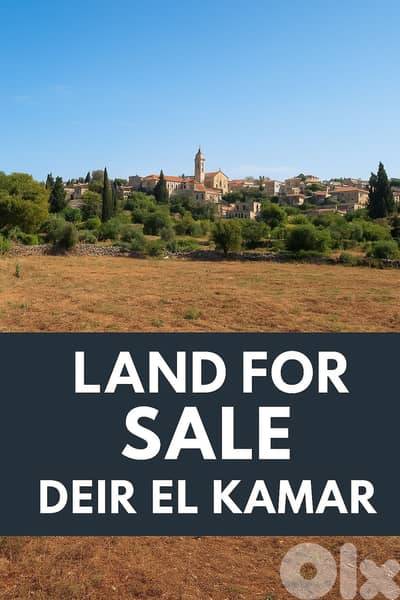 Land for Sale in Deir Al Kamar | أرض للبيع في دير القمر