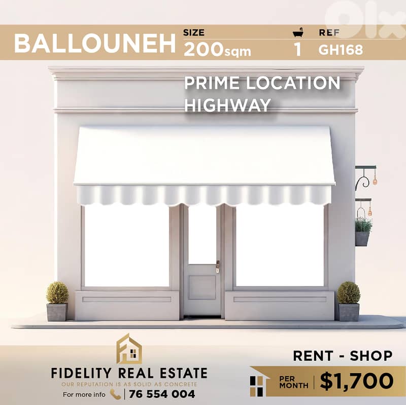 Shop for rent in Ballouneh GH168 محل تجاري للإيجار في بلونة 0