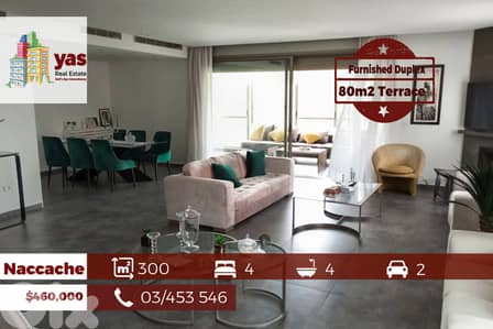 Naccache 300m2 | 80m2 Terrace | Furnished | Amazing View | PA