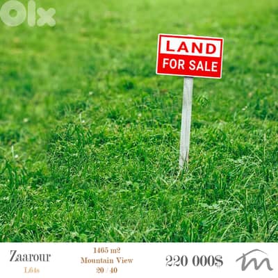Zaarour | 1465m² Land | ZONE 20/40 | Road Access | 150$/SQM | View