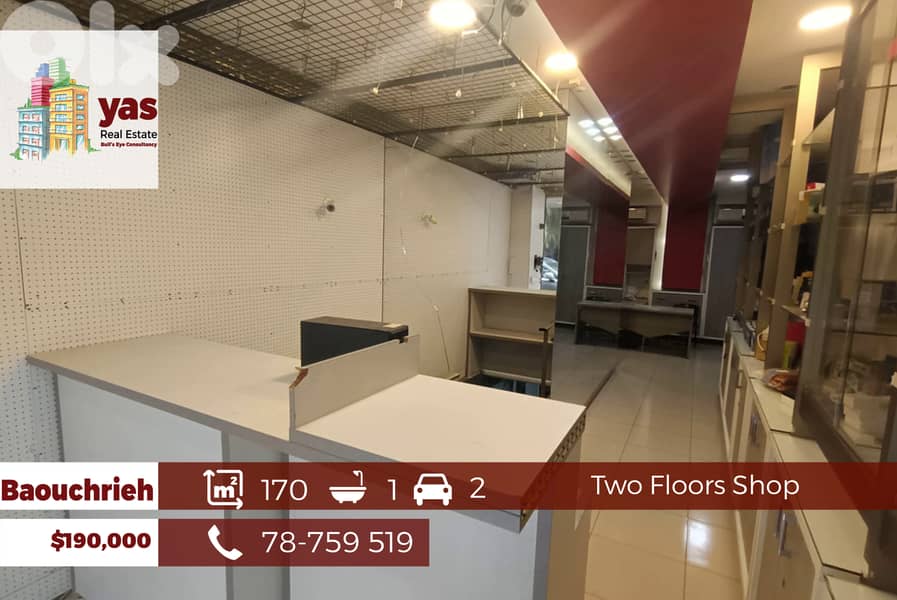 Baouchrieh 170m2 | Shop | Two Floors | Active Street | AA/GA/DA 0