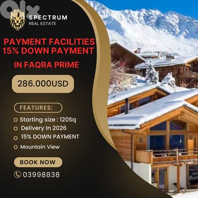 PAYMENT FACILITIES CHALET IN FAQRA PRIME 15% D. P, (KFA-237)