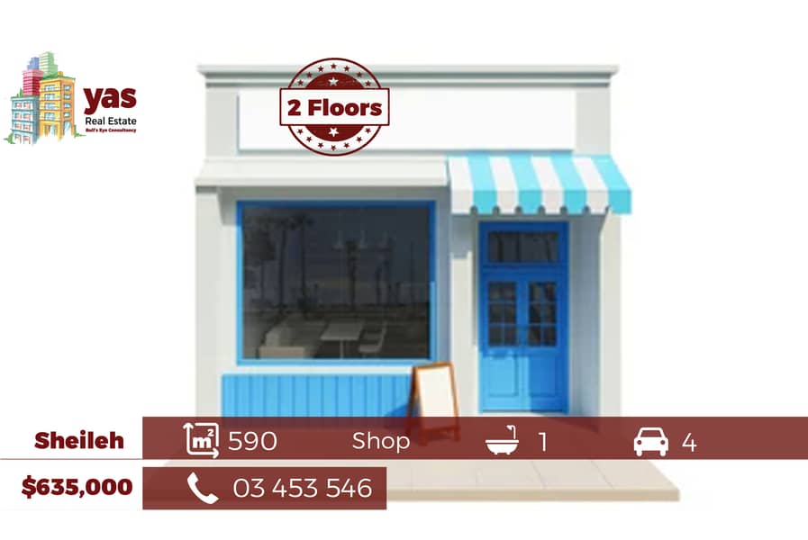 Sheileh 590m2 | Shop 2 floors | 500m2 Warehouse / Showroom | Main Road 0