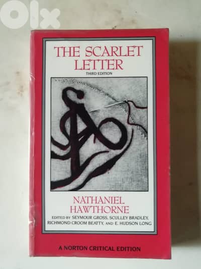 The Scarlet Letter: An Authoritative Text, Backgrounds and Sources