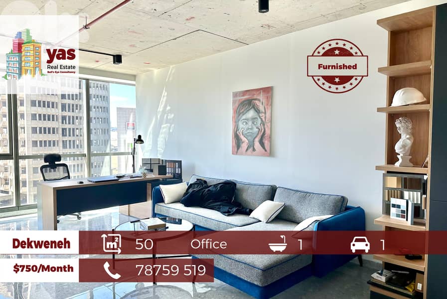Dekweneh 50m2 | Furnished Office | Prime Area | Rent | AA | 0