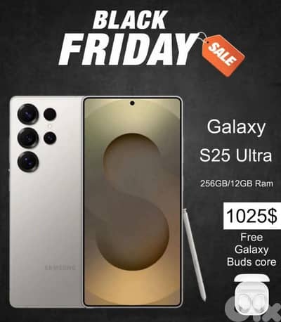 BLACK FRIDAY S25 ULTRA 12/256gb with free galaxy buds core
