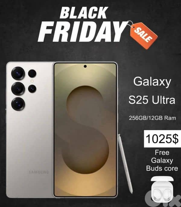 BLACK FRIDAY S25 ULTRA 12/256gb with free galaxy buds core 0