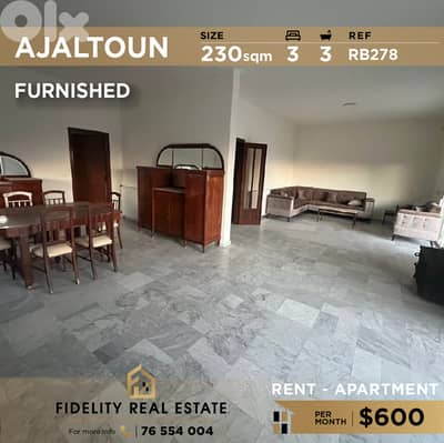 Apartment for rent in Ajaltoun RB278 شقة مفروشة للإيجار في عجلتون